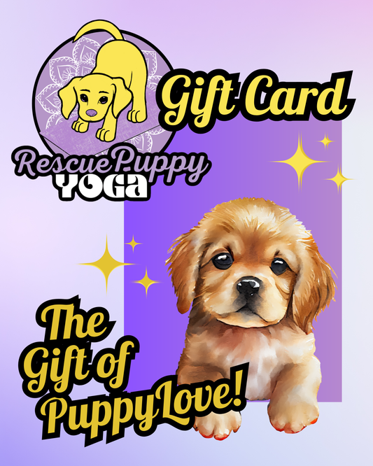 Rescue Puppy Yoga Gift Card